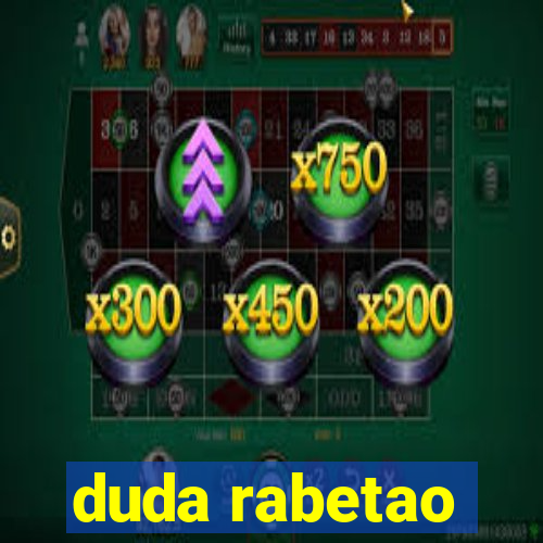 duda rabetao